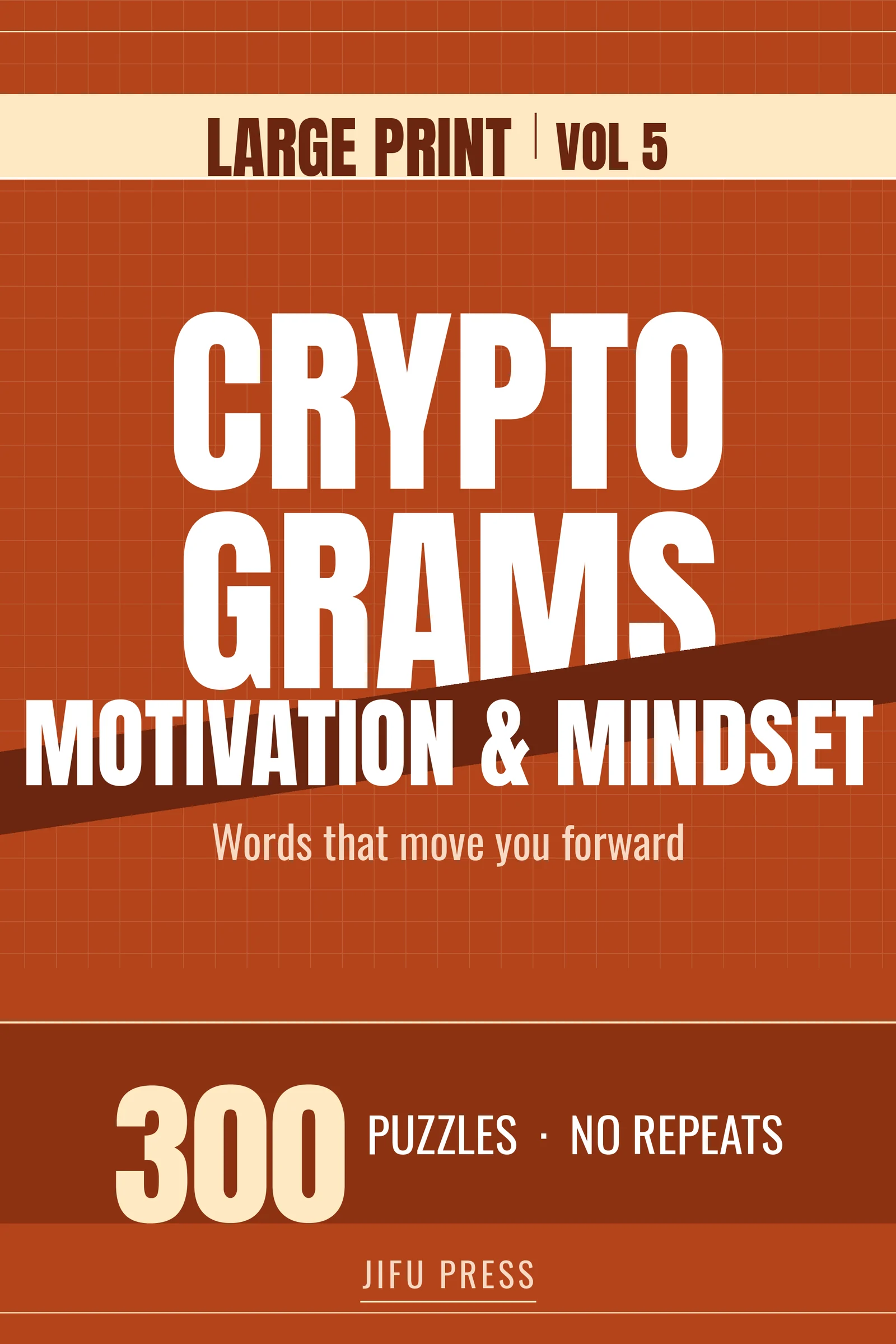 Large Print Cryptograms: Motivation & Mindset