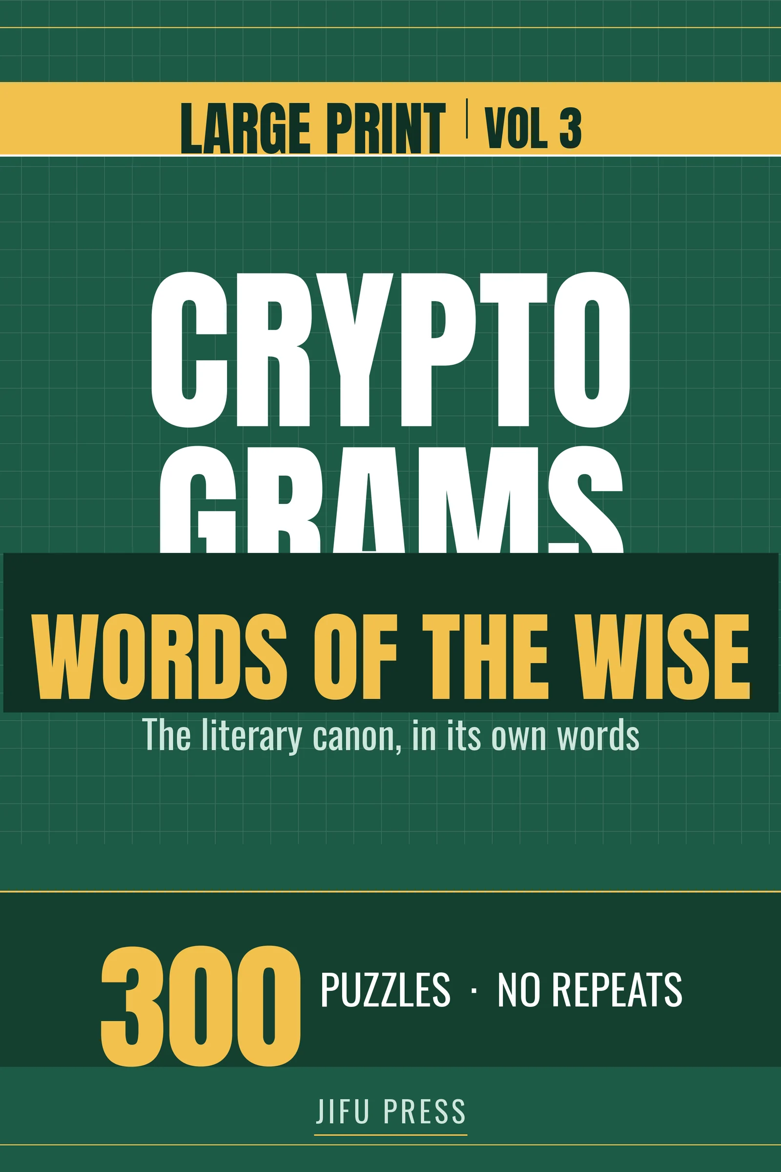 Large Print Cryptograms: Words of the Wise