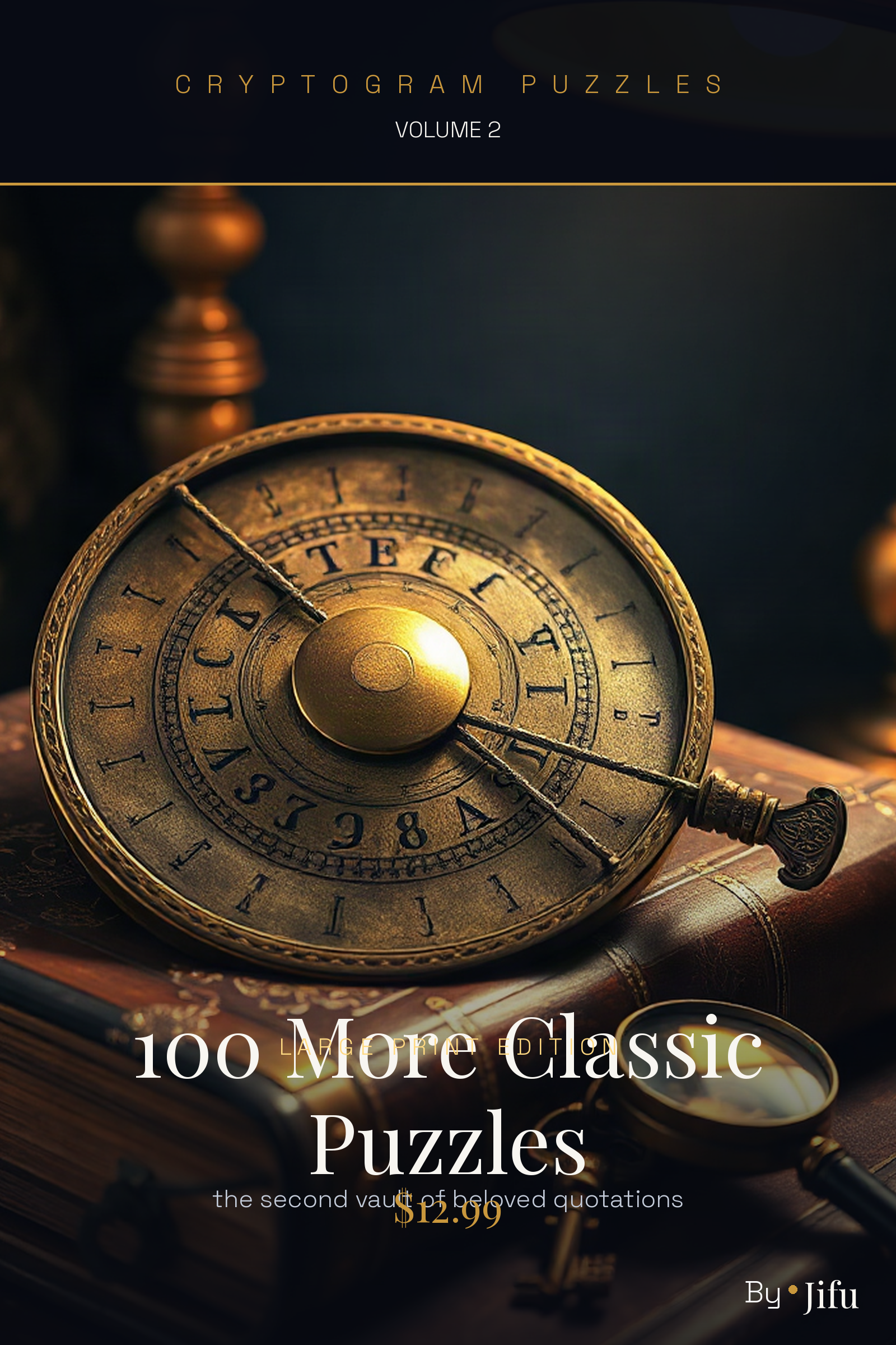 Cryptogram Puzzles Large Print 2: 100 More Classic Puzzles - large print PDF puzzle book