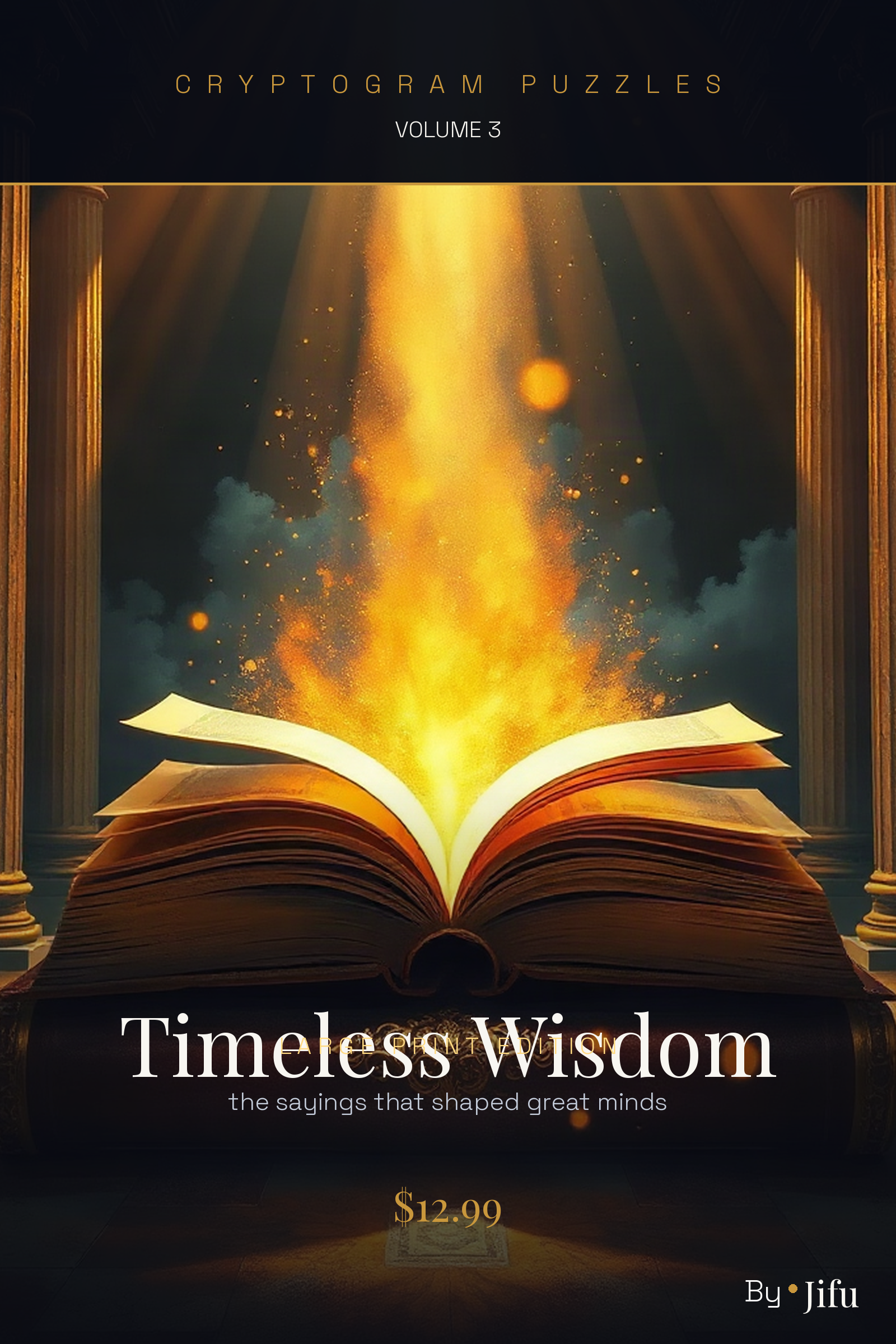 Cryptogram Puzzles Large Print 3: Timeless Wisdom - large print PDF puzzle book