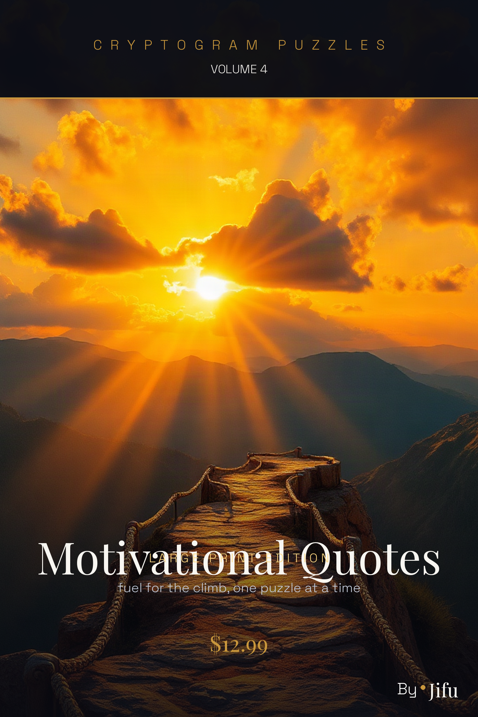 Cryptogram Puzzles Large Print 4: Motivational Quotes - large print PDF puzzle book