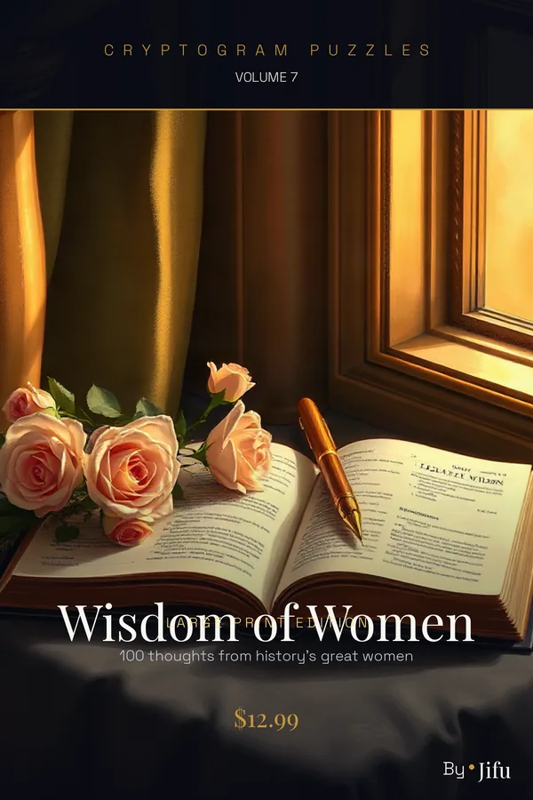 Cryptogram Puzzles Large Print 7: 60 Wisdom of Women Puzzles